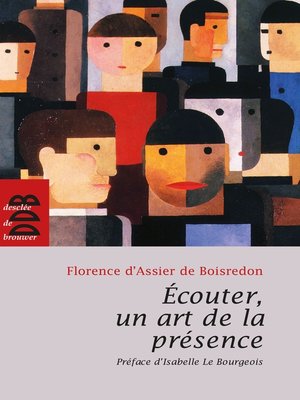 cover image of Ecouter, un art de la présence